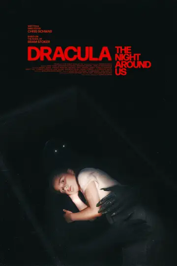Постер к фильму "Dracula: The Night Around Us" #1210682
