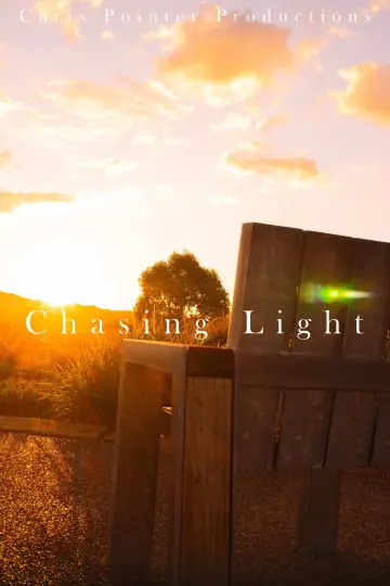 Chasing Light постер