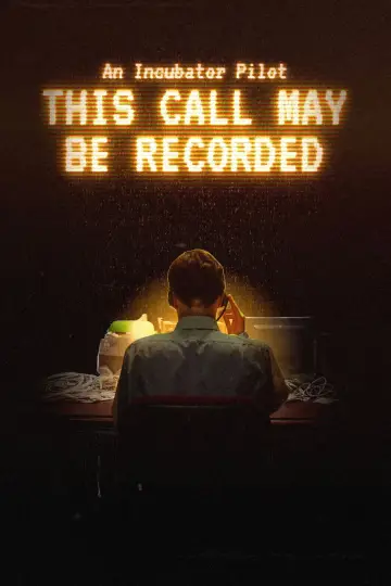 Постер к фильму "This Call May Be Recorded" #837756
