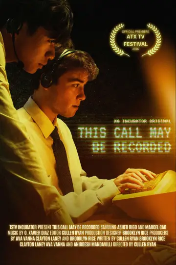 Постер к фильму "This Call May Be Recorded" #837757