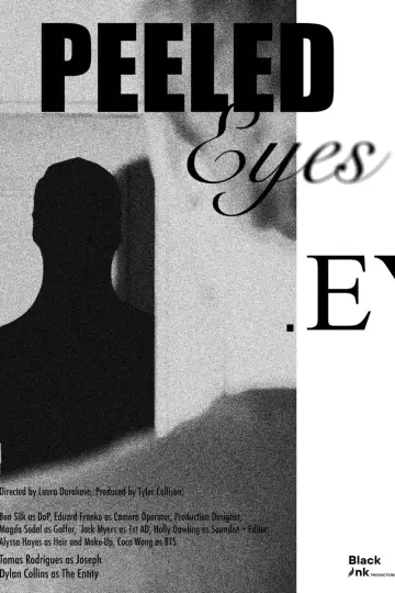 Постер к фильму "Peeled Eyes" #833950