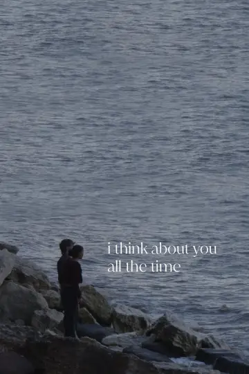 Постер к фильму "i think about you all the time" #844790