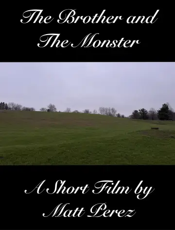 Постер к фильму "The Brother and The Monster" #822902