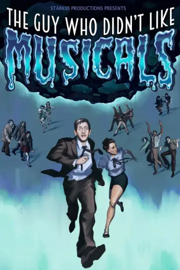 The Guy Who Didn't Like Musicals: Reprised! постер