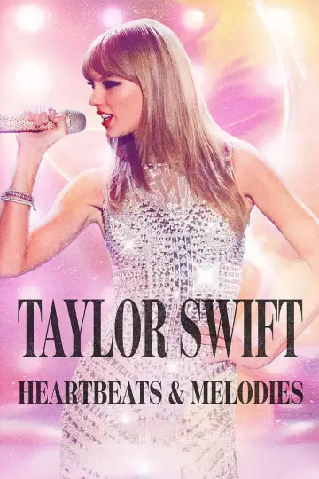 Taylor Swift: Melodies and Hearts