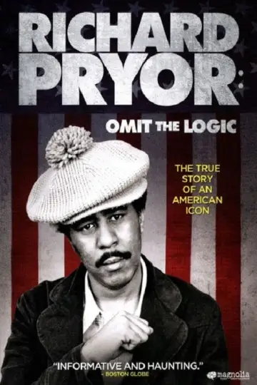 Постер к фильму "Richard Pryor: Omit the Logic" #1067924
