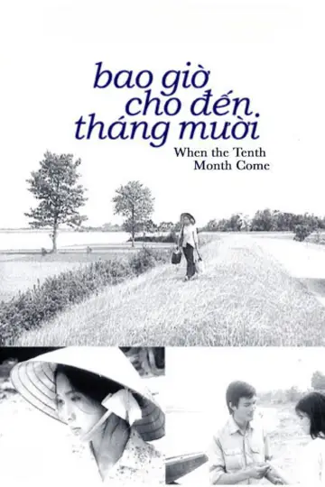 Постер к фильму "Bao giờ cho đến tháng Mười" #1109245