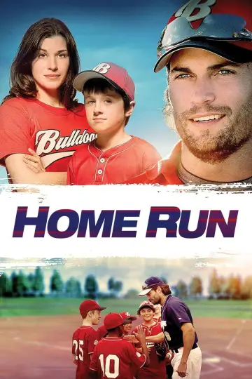 Постер к фильму "Home Run" #656184