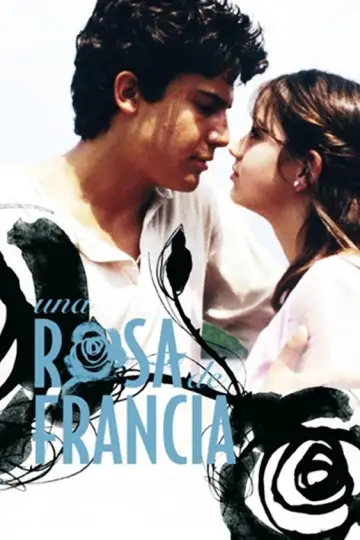 Постер к фильму "Una rosa de Francia" #1009403