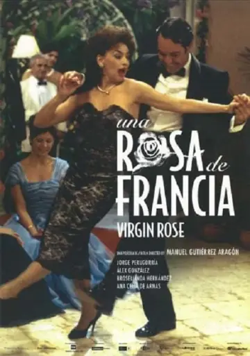 Постер к фильму "Una rosa de Francia" #349313