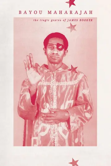 Постер к фильму "Bayou Maharajah: The Tragic Genius of James Booker" #928262