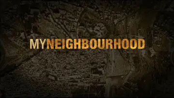 Задник к фильму "My Neighbourhood" #1784442