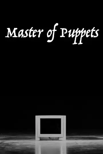 Постер к фильму "Master of Puppets" #822594