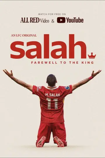 Salah: Farewell to The King постер