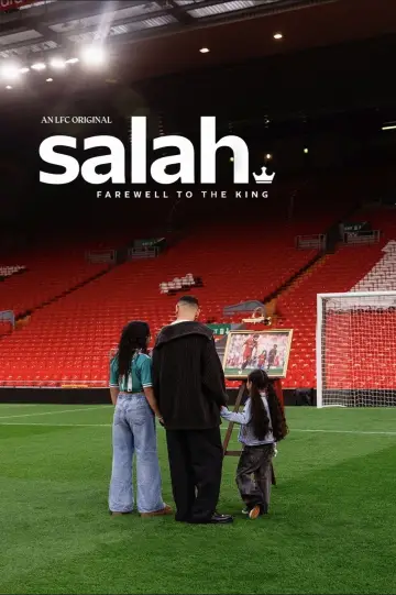 Постер к фильму "Salah: Farewell to The King" #819881