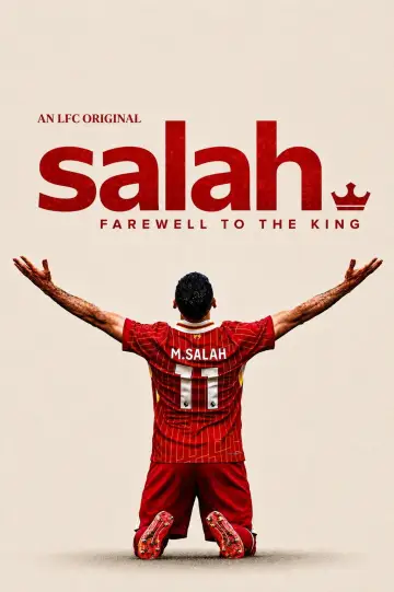 Постер к фильму "Salah: Farewell to The King" #915952