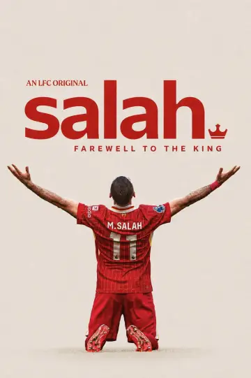 Постер к фильму "Salah: Farewell to The King" #915953