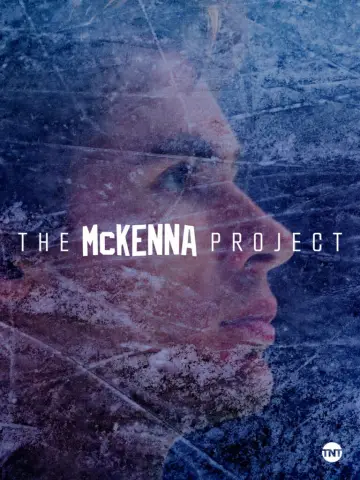 The McKenna Project постер