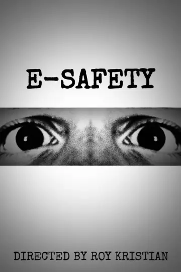 Постер к фильму "E-SAFETY" #848629