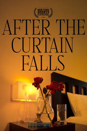 Постер к фильму "After the Curtain Falls" #1667787