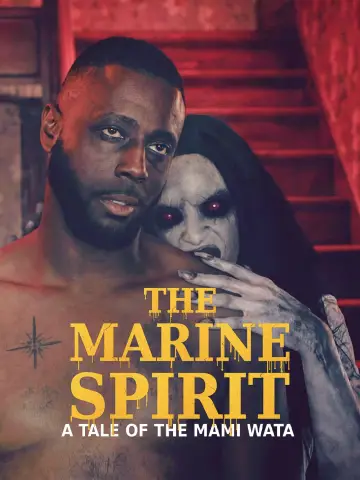 Постер к фильму "The Marine Spirit: A Tale Of The Mami Wata" #824296