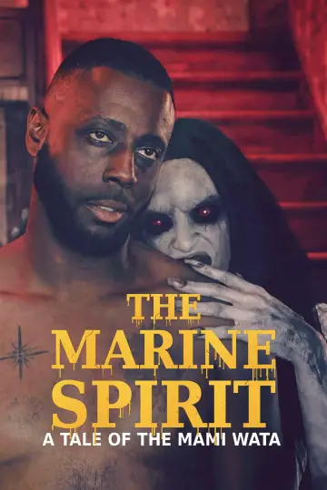 Постер к фильму "The Marine Spirit: A Tale Of The Mami Wata" #824297