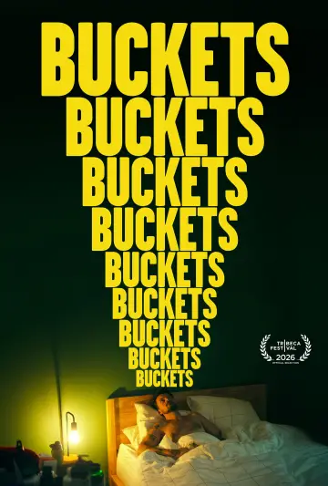 Постер к фильму "Buckets" #915973