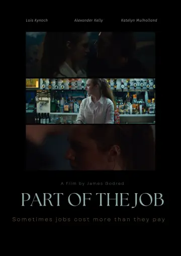 Part Of The Job постер