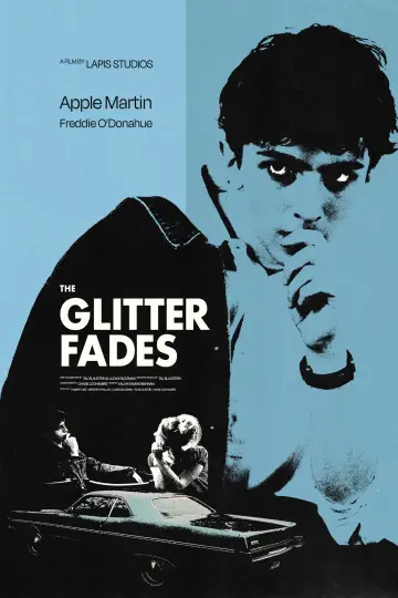 The Glitter Fades постер