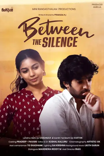 Постер к фильму "Between The Silence" #868190