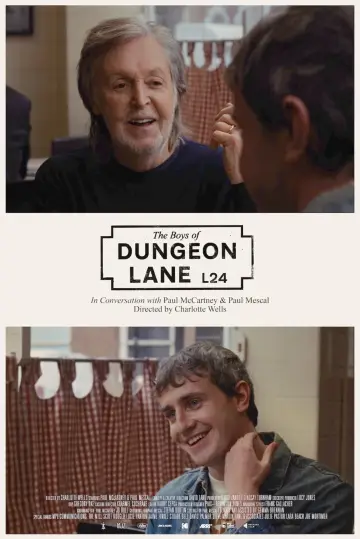 Постер к фильму "The Boys of Dungeon Lane: In Conversation with Paul McCartney and Paul Mescal" #912883