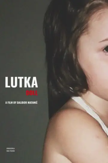 Постер к фильму "Lutka: Doll" #824612