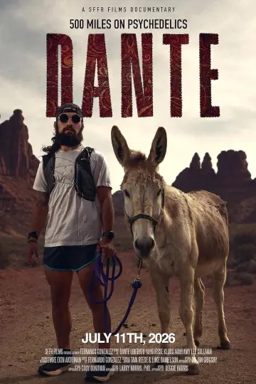 Постер к фильму "Dante: 500 Miles on Psychedelics" #927924