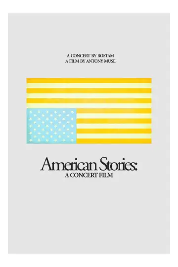 Постер к фильму "American Stories: A Concert Film" #846722