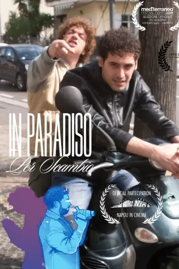 Постер к фильму "In Paradiso Per Scambio" #831614