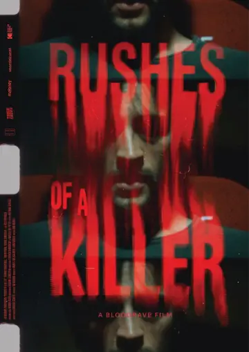 Rushes of a Killer