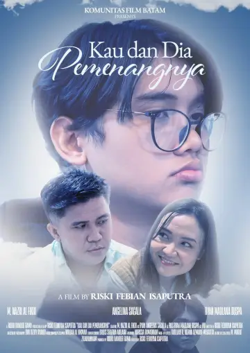 Kau dan Dia Pemenangnya постер