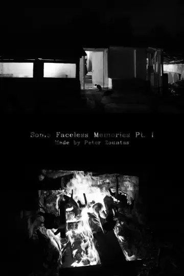 Постер к фильму "Some Faceless Memories Pt. I" #826628