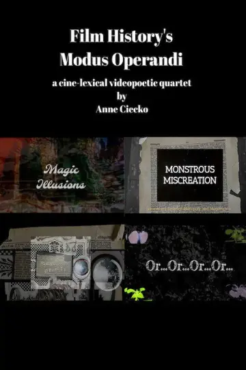 Постер к фильму "Film History’s Modus Operandi" #826618