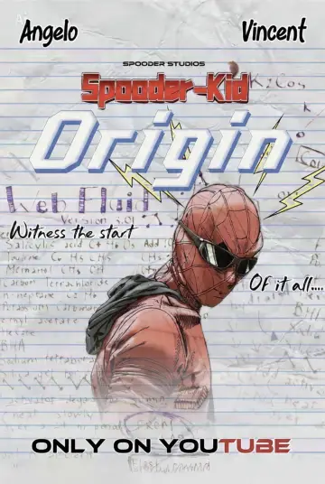 Постер к фильму "Spooder-Kid: Origin" #919936