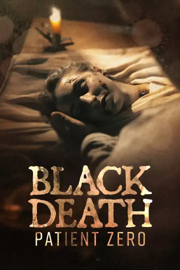 Постер к фильму "Black Death Patient Zero" #916279