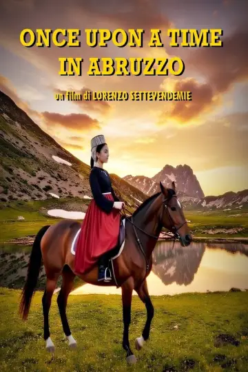 Постер к фильму "Once Upon a Time in Abruzzo" #848346
