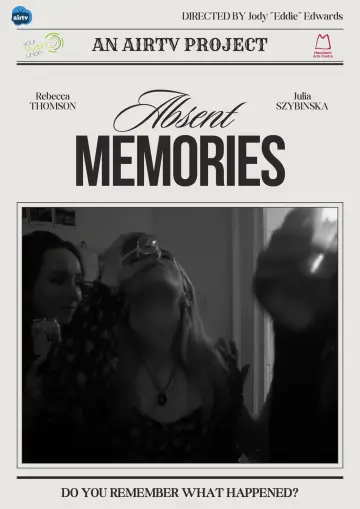 Постер к фильму "Absent Memories" #850025