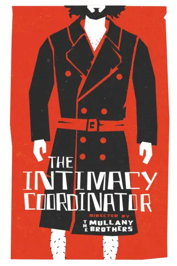 Постер к фильму "The Intimacy Coordinator" #844122