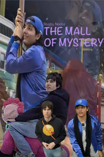 The Mall of Mystery постер