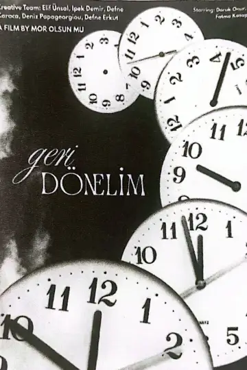 Постер к фильму "Geri Dönelim" #853843