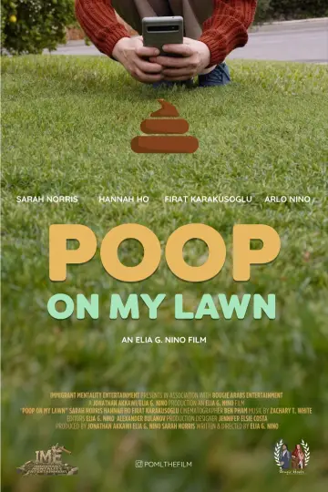 Постер к фильму "Poop On My Lawn" #916879