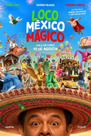 Постер к фильму "Loco México Mágico" #1151671