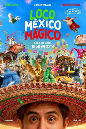 Постер к фильму "Loco México Mágico" #1151673