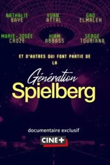 Постер к фильму "Génération Spielberg" #849191